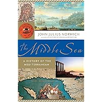 The Middle Sea: A History of the Mediterranean