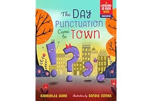 The Day Punctuation Came to Town
