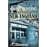 Ghosthunting Southern New England (America's Haunted Road Trip)