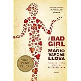 The Bad Girl: A Novel