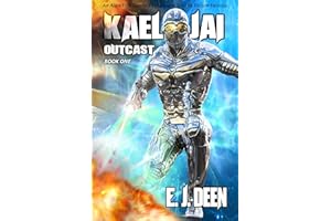 Outcast: An Alien First Contact Cyberpunk Science Fiction Fantasy (Kael Jai Book 1)