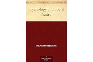 Psychology and Social Sanity