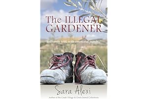 The Illegal Gardener (Greek Village Book 1)