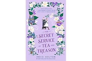 The Secret Service of Tea and Treason (Dangerous Damsels)