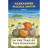 In the Time of Five Pumpkins: No. 1 Ladies' Detective Agency (26)