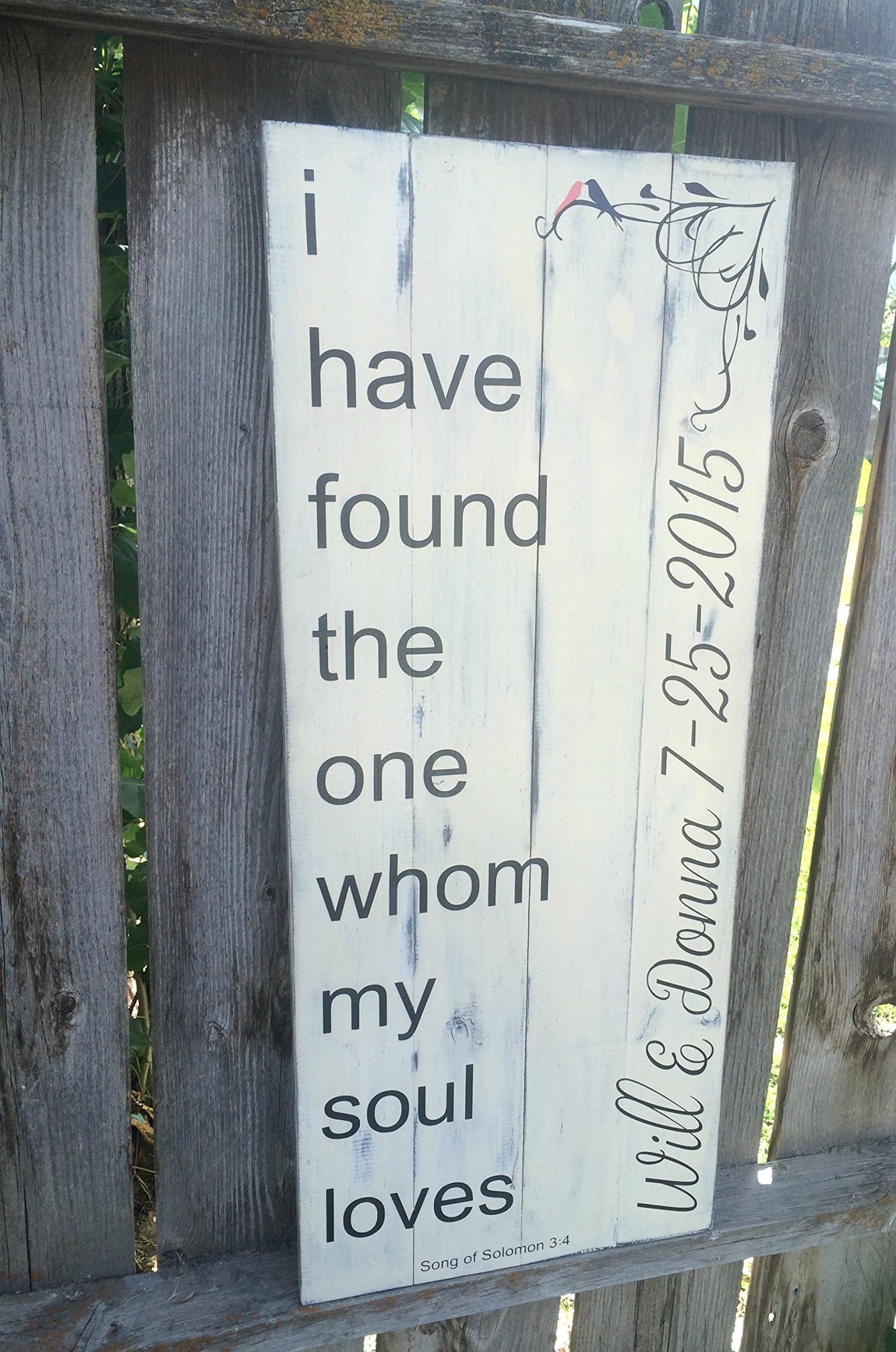 14X36- I Have Found the One Whom My Soul Loves Song of Solomon 3:4- Wedding gift- Anniversary gift- Wedding decor- Home Decor- *FREE SHIPPING!*