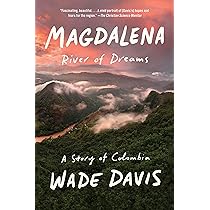 Amazon.com: Magdalena: River of Dreams: A Story of Colombia