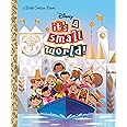 It's a Small World (Disney Classic) (Little Golden Book)