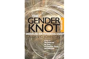 The Gender Knot: Unraveling Our Patriarchal Legacy