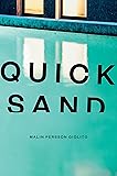 Quicksand: A Novel