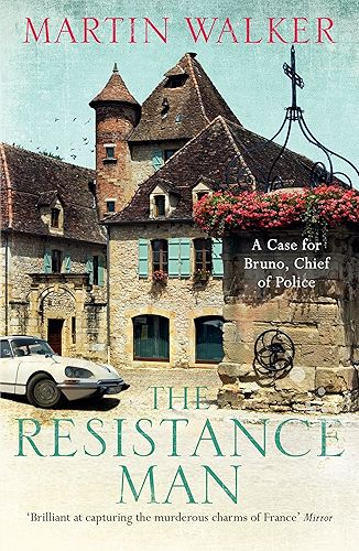 Download The Resistance Man: The Dordogne Mysteries 6 (English Edition) PDF