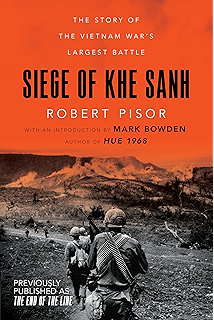 Last Stand At Khe Sanh The Us Marines Finest Hour In - 