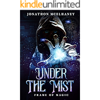 Under the Mist (Frame of Magic Book 2) book cover
