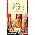 The Yellow Wallpaper and Other Writings (Bantam Classics): Gilman