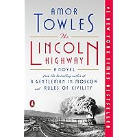 The Lincoln Highway: A Novel