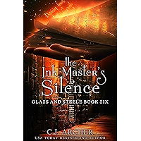 The Ink Master's Silence (Glass and Steele Book 6) book cover