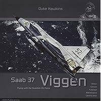 Saab 37 Viggen: Aircraft in Detail (Duke Hawkins)