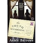 The Truth According to Us: A Novel