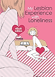 My Lesbian Experience With Loneliness