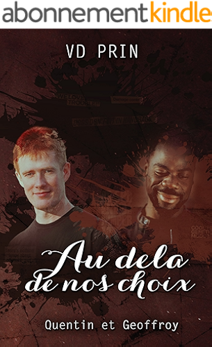 Download QUENTIN & GEOFFROY : Au-delà de nos choix (Les Olympes t. 2) PDF