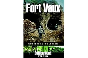 Fort Vaux (Battleground Verdun)