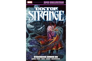 Doctor Strange Epic Collection: Strangers Among Us