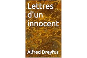 Lettres d'un innocent (Témoignages t. 1) (French Edition)