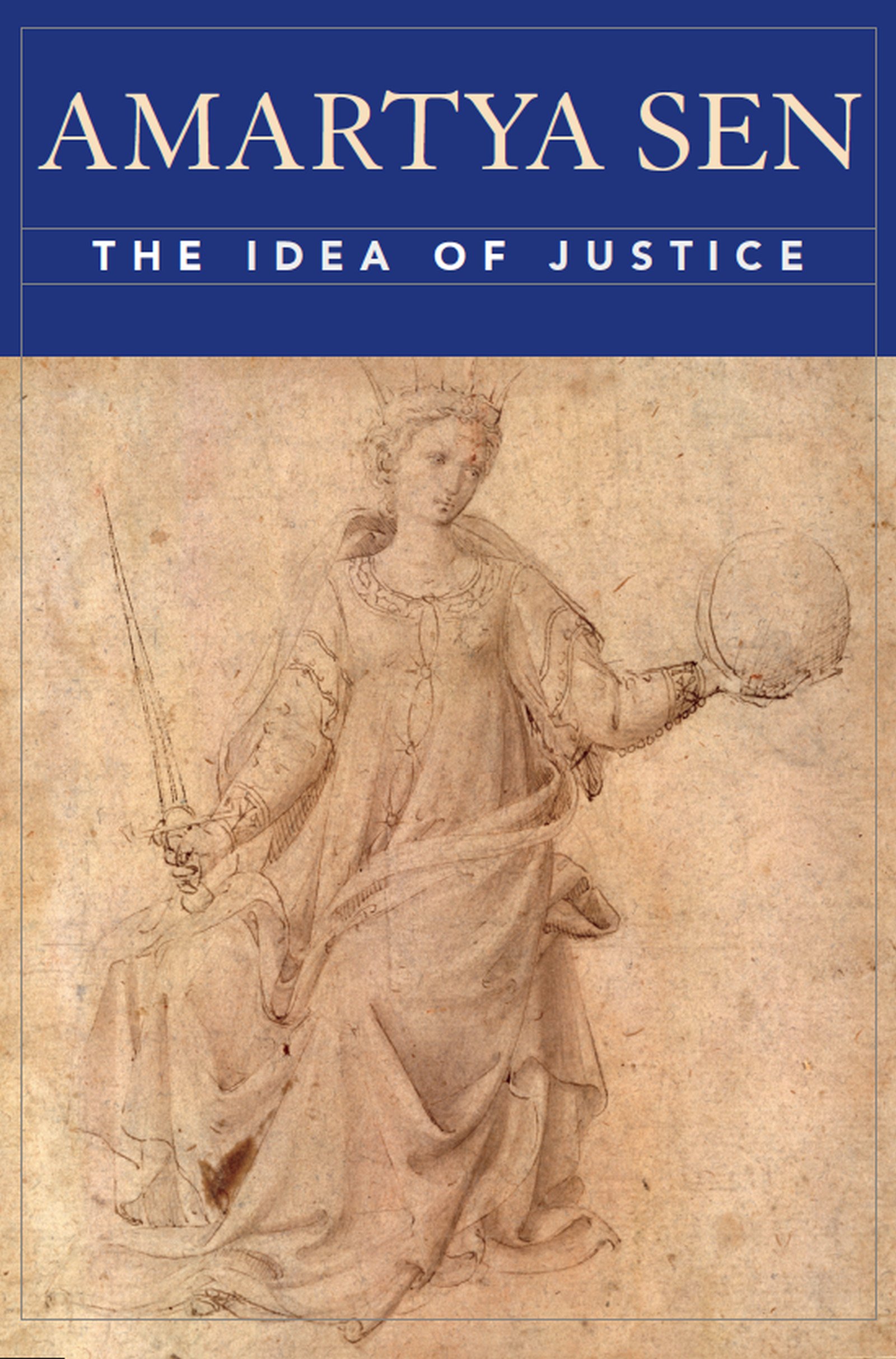 The Idea Of Justice Kindle Edition By Sen Amartya Politics Social Sciences Kindle Ebooks Amazon Com