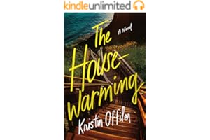The Housewarming: A Novel