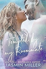 Tempted By My Roommate: A Friends To Lovers Romance (Mitchell Brothers Book 2) Kindle Edition