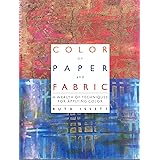 Color on Paper and Fabric