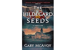 The Hildegard Seeds (Vatican Secret Archive Thrillers Book 10)