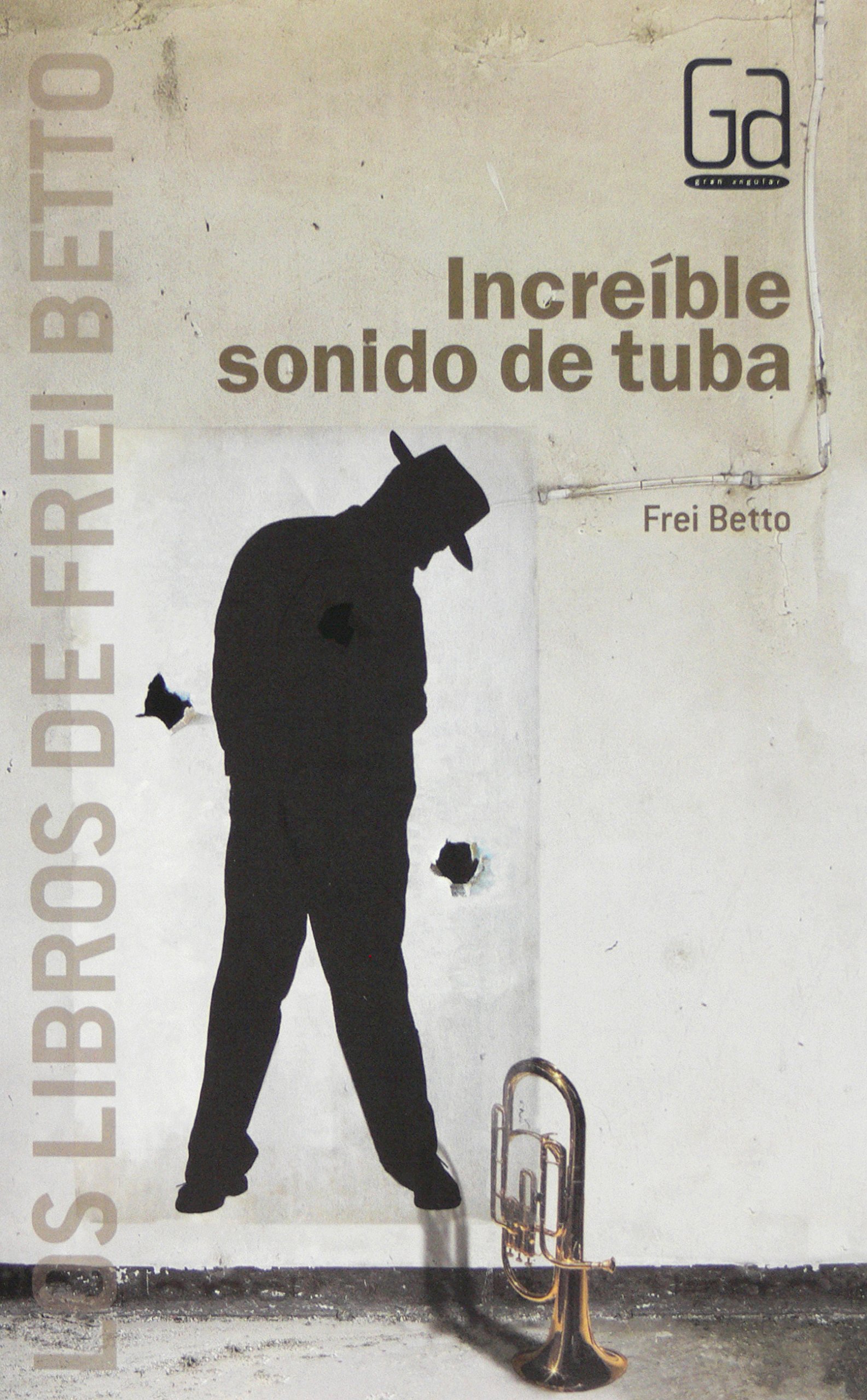 Increíble sonido de tuba (Spanish) Paperback – 2010