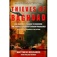 Thieves of Baghdad: One Marine's Passion to Recover the World's Greatest Stolen Treasures book cover