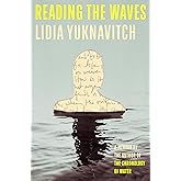 Reading the Waves: A Memoir