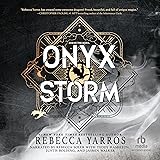 Onyx Storm: Empyrean, Book 3