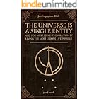 Janthopoyism Bible: The Universe Is a Single Entity, and You Must Serve Its Evolution by Living the Most Unique Life Possible