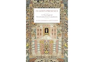 In God's Presence: A Theological Reintroduction to Judaism