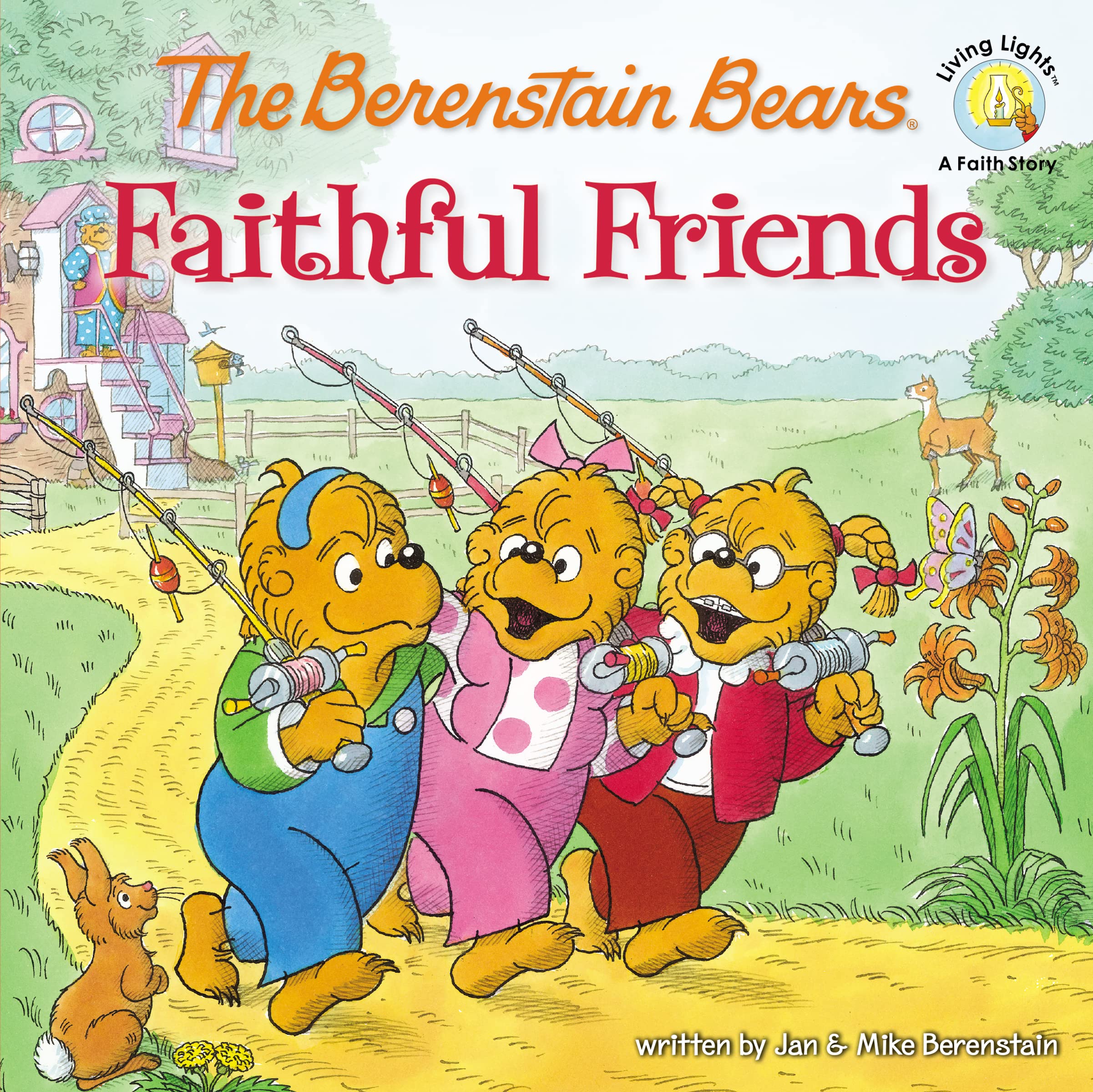 The Berenstain Bears Faithful Friends (Berenstain Bears/Living Lights: A Faith Story)
