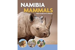 Namibia Mammals: Field guide of 72 mammals (Namibia Collection)