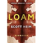Loam (Disorder collection)