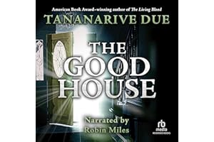 The Good House