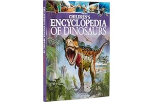 Children's Encyclopedia of Dinosaurs (Arcturus Children's Reference Library, 1)