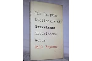 Bryson's Dictionary of Troublesome Words