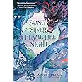 Song of Silver, Flame Like Night (Song of the Last Kingdom)