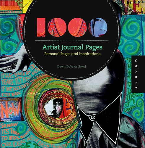 Download 1,000 Artist Journal Pages: Personal Pages and Inspirations (1000 Series) (English Edition) PDF