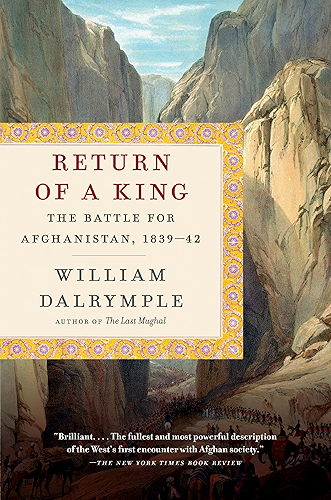 Download Return of a King: The Battle for Afghanistan, 1839-42 (English Edition) PDF