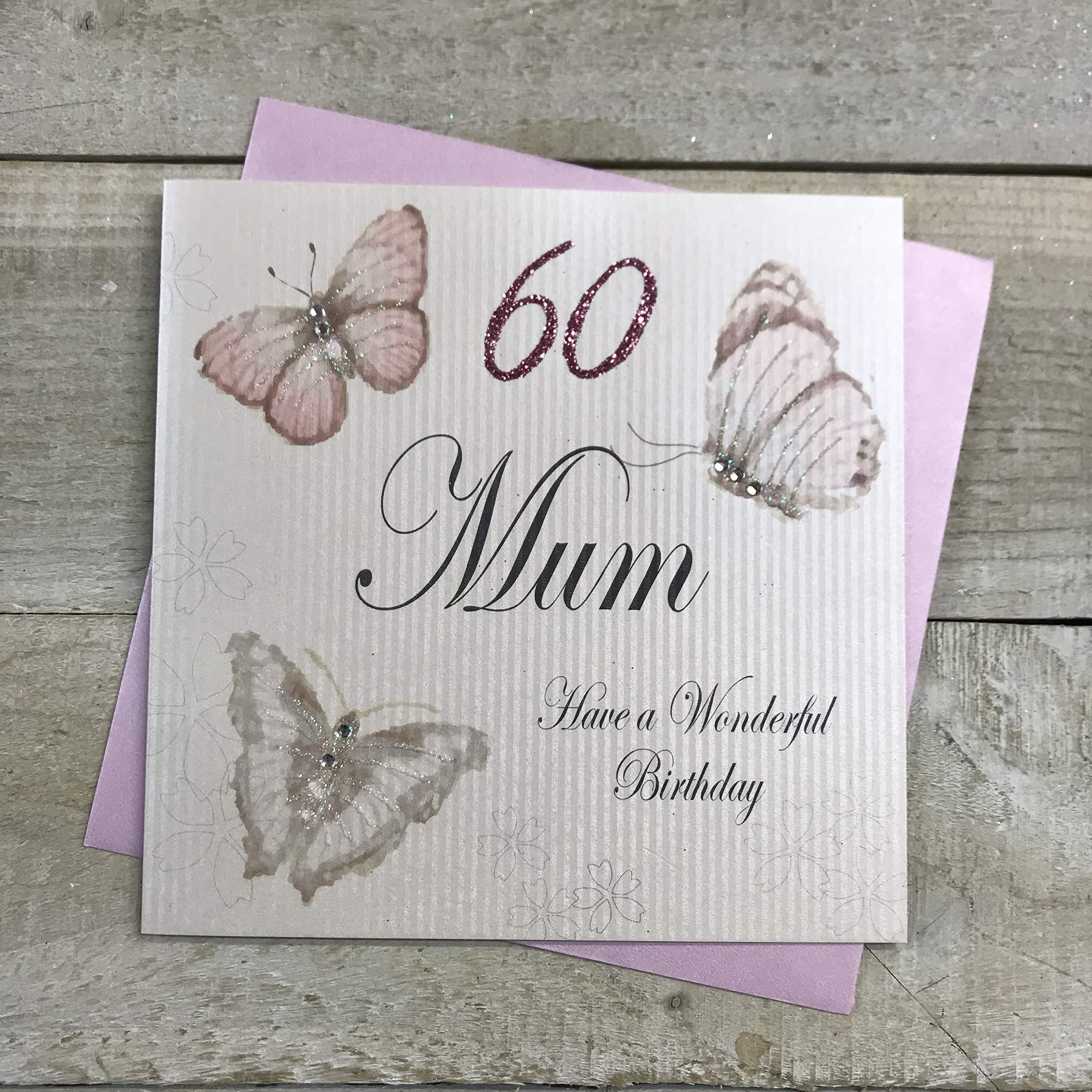 white cotton cards Handmade 60 Mum Have a Wonderful Birthday Vintage Butterflies 60th Birthday Card, White, PM60