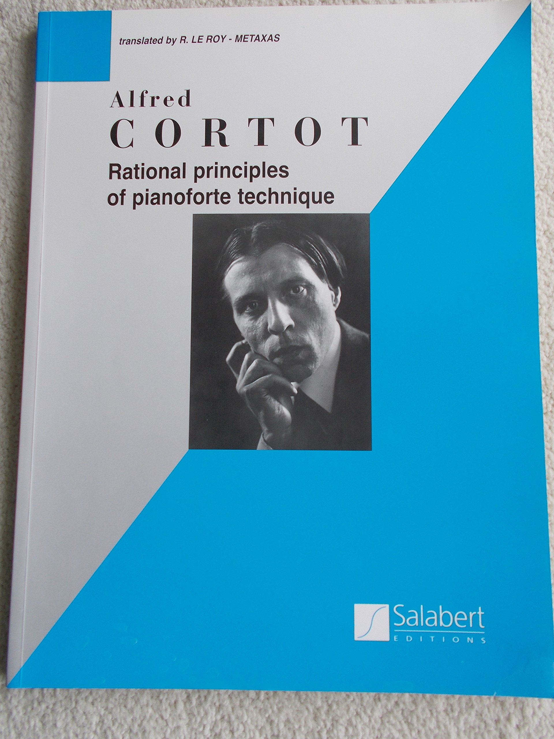 Rational Principles of Pianoforte Technique: Piano Technique