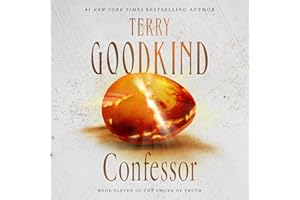 Confessor: Chainfire Trilogy, Part 3, Sword of Truth, Book 11